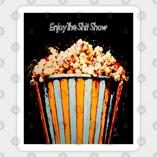 Popcorn: Enjoy the Political Chaos Show (aka Shit Show) in America on a dark (Knocked Out) background Sticker by Puff Sumo